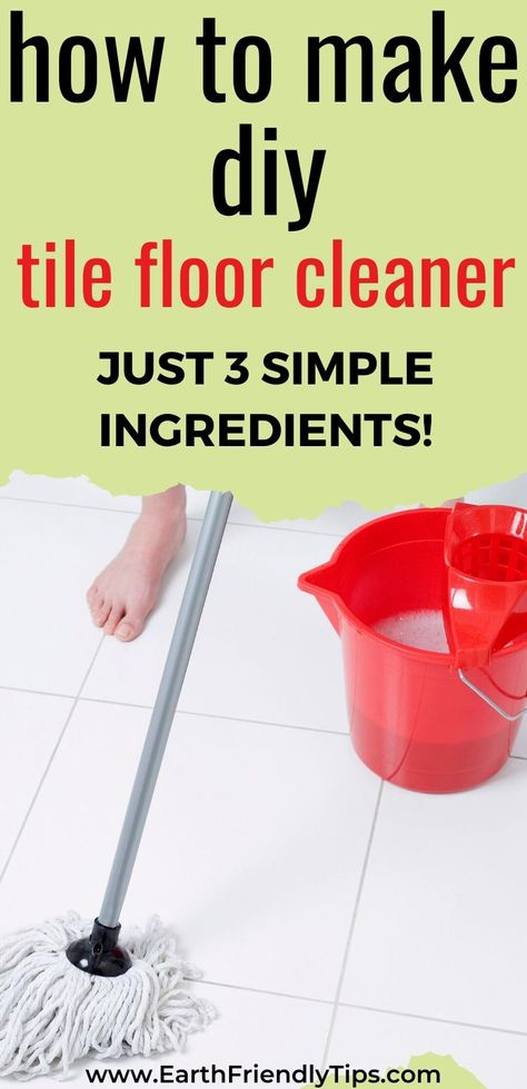 You can get your tile floors naturally clean when you learn how to make this DIY tile floor cleaner. This homemade tile floor cleaner only requires three simple and natural ingredients for a safe and non-toxic green clean. #ecofriendly #natural #cleaning #DIY #homemade How To Deep Clean Kitchen Floors, Homemade Natural Floor Cleaner, Organic Floor Cleaner, Floor Washing Solution, Chemical Free Floor Cleaner, All Natural Mopping Solution, Tile Floor Cleaner Homemade, Best Tile Floor Cleaner Diy, Mop Tile Floor Best Way To