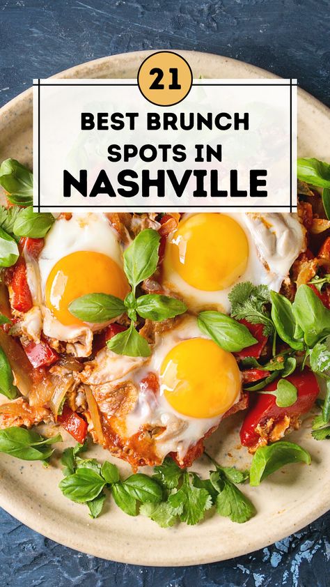 Best Brunch Spots in Nashville Nashville Lunch Spots, Best Brunch In Nashville, Brunch Nashville, Brunch In Nashville, Nashville Breakfast, Nashville Brunch, Nashville Food, Nashville Restaurants, Breakfast Places