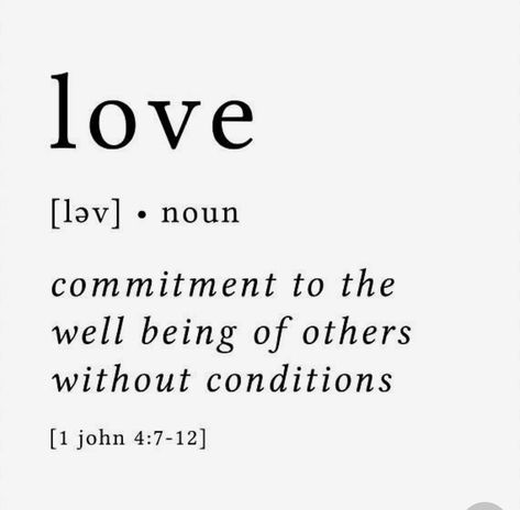 True Love Definition Quotes, Love In All Forms, Definition Of Kindness, Unconditional Love Definition, Definition Of Love Bible, Definition Of Love Aesthetic, Human Love Quotes, Love For Others Quotes, Quotes On Loving Others