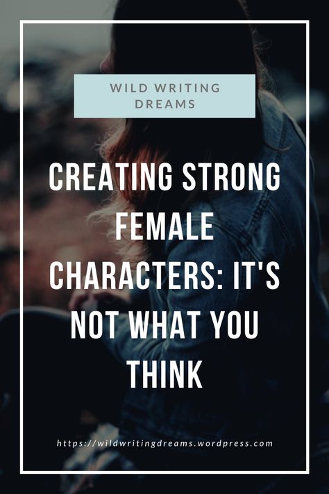 How To Write Female Characters, How To Write An Intimidating Character, How To Write Strong Female Characters, Writing Strong Female Characters, How To Write A Female Villian, Female Character Writing, How To Write A Strong Female Character, Writing Female Characters, Writing Fantasy Novel