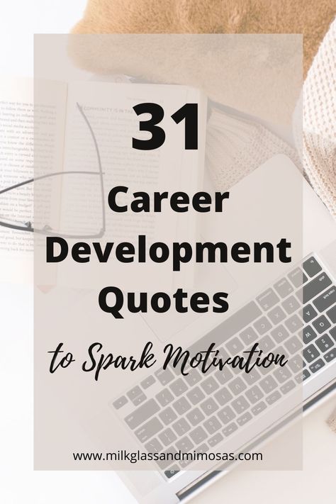 Motivational Quotes For Career, Career Transition Quotes, Career Success Quotes, Working Women Quotes Career, Work Motivational Quotes Career, Career Growth Quotes, Career Development Quotes, Inspirational Career Quotes, Milestones Quotes