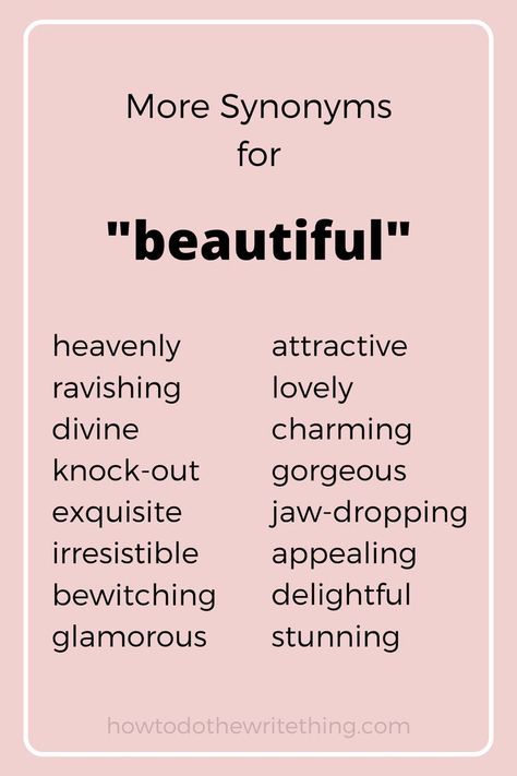 Synonyms For Beautiful, More Synonyms, Struktur Teks, Tatabahasa Inggeris, Better Writing, Beautiful Writing, Writing Dialogue Prompts, Essay Writing Skills, Writing Motivation