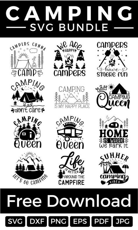 You can use these designs for various purposes like on t shirts, mugs, signs, decals or anything else you can imagine! Cricut Camping Shirts, Camping Signs Diy Free Printable, Free Svg Camping, Camping Svg Free Files For Cricut, Camp Tshirt Design Ideas, Camping Cricut Ideas, Camping Cups Vinyl, Free Camping Svg Files For Cricut, Tshirt Cricut Ideas