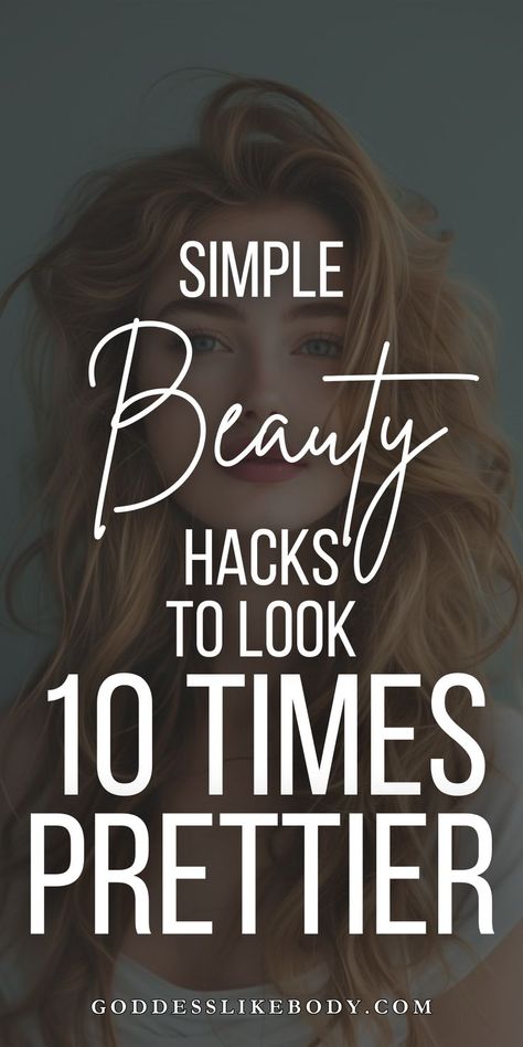 These easy tips will help you boost your confidence and feel beautiful inside out. This post shows you 7 simple hacks To 10x Your Beauty How To Make Yourself Pretty, Easy Beauty Hacks, How To Feel Pretty Again, How To Get Prettier, Tips To Look Prettier, Pretty Hacks, Make Up Hacks, How To Feel Pretty, Simple Beauty Routine