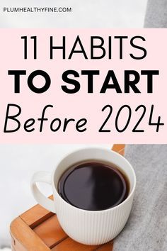 Start these 11 simple daily habits before 2024 to get a headstart over your new year's resolutions and kick off your new year goals in advance | habits to start before new year | habits for 2024 | things to do before 2024 | habits + routine Before New Year, Daily Routine Habits, Habits To Start, Year Goals, Paz Mental, Life Changing Habits, Simple Habits, New Year Goals, Natural Cold Remedies