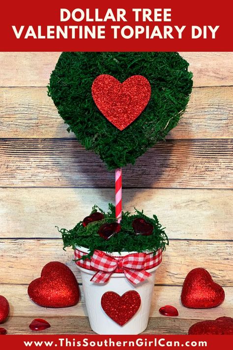 Valentines Topiary, Valentines Dyi, Crafts Dollar Tree, Valentines Door, Topiary Diy, Christian Valentines, Valentine's Crafts, Valentines Sweets, Valentines Crafts