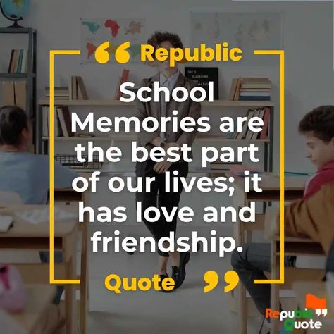 91 Best School Memories Quotes | School Friends Missing Quotes Reunion Quotes High School, Miss Friendship Quotes Memories, High School Life Quotes, Old School Days Memories Quotes, School Memories Status, High School Quotes Memories, School Friends Quotes Friendship, Classmate Quotes Schools, School Life Quotes Memories