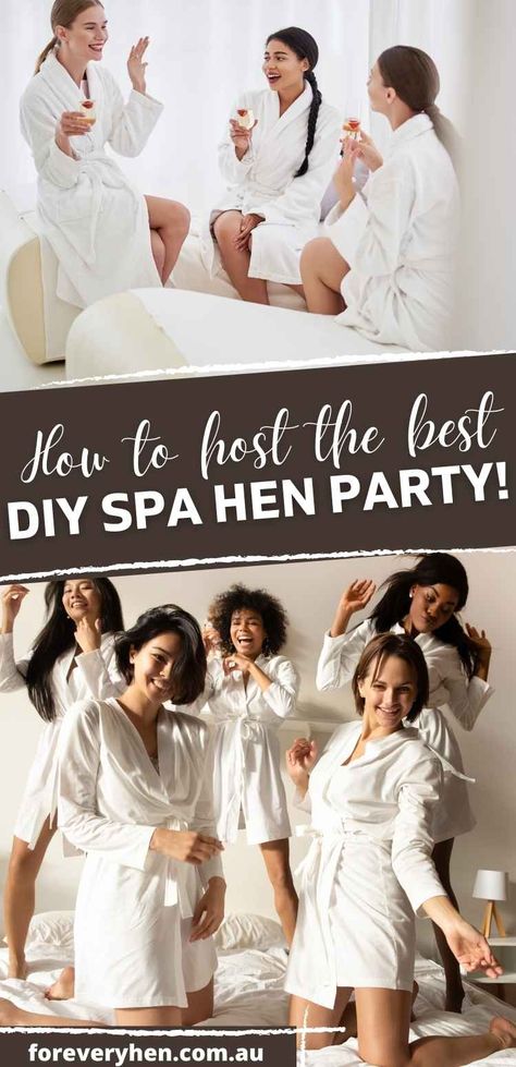 Two images of women in white robes enjoying a spa party. Text: how to host the best DIY spa hen party! Spa Shower Ideas, Massage Party, Spa Night Party, Bachelorette Slumber Parties, Diy Spa Party, Spa Party Ideas, Spa Bridal Shower, Spa Games, Spa Day Party