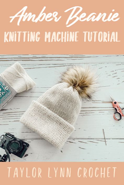 Amber Beanie Knitting Machine Tutorial - Fire Beanie, Taylor Lynn, Knitting Machine Tutorial, Bon Fire, Addi Knitting Machine, Loom Machine, Loom Knitting Stitches, Beanie Knitting, Circular Knitting Machine