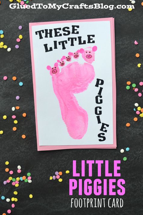 Little Piggies - Footprint Card Keepsake - Glued To My Crafts Letter P Crafts For Preschool, P Crafts For Preschool, Letter P Crafts, Nursery Rhyme Art, Nursery Rhyme Crafts, Crafts For Preschool, Nursery Rhymes Preschool, Farm Animal Crafts, Infant Classroom