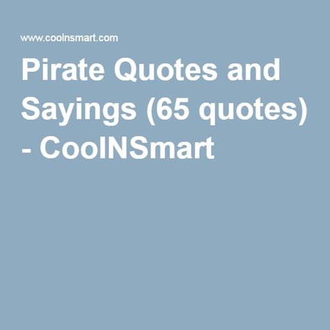 Pirate Jokes Humor Hilarious, Pirate Captions Instagram, Funny Pirate Quotes, Pirate Quotes Inspiration, Pirate Sayings Quotes, Pirate Quotes Funny, Pirate Jokes Humor, Pirate Captions, Pirates Quotes