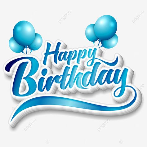 Happy Birthday Vector Design, Heppy Brdey, Happy Birthday Name Png, Happy Birthday Blue Background, Birthday Lettering Design, Happy Birthday Logo Design, Happy Birthday Luxury, Lol Happy Birthday, Gradient Typography