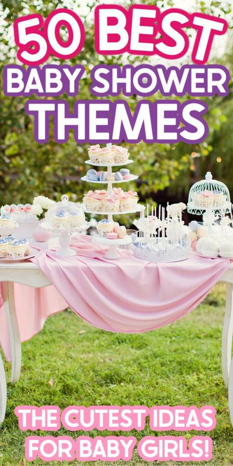 Baby Shower Thenes For Girl, Girls Baby Shower Ideas Themes, Baby Girl Baby Shower Theme Ideas, Baby Girl Themed Shower Ideas, Baby Shower Themes Girl Unique, Cute Baby Shower Ideas For A Girl, Unique Baby Girl Baby Shower Themes, It’s A Girl Baby Shower Ideas