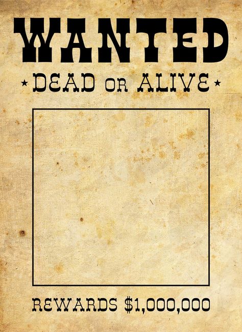 Printable Blank Wanted Poster Template Cartoon Wanted Posters, Wanted Aesthetic Poster, Wanted Western Poster, Wanted Posters Template, Old Western Wanted Posters, Wanted Poster Background, Pirate Wanted Poster Printable, Wanted Pirate Poster, Cowboy Wanted Poster