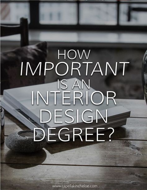 Trying to decide if you should go back to school for an interior design degree? Is an interior design degree really necessary? #cktradesecrets #interiordesignbusiness Architecture Degree, Masonite Interior Doors, Interior Design Degree, Learn Interior Design, Best Interior Design Websites, Interior Design Career, Interior Design Dubai, Interior Design Courses, Interior Design School