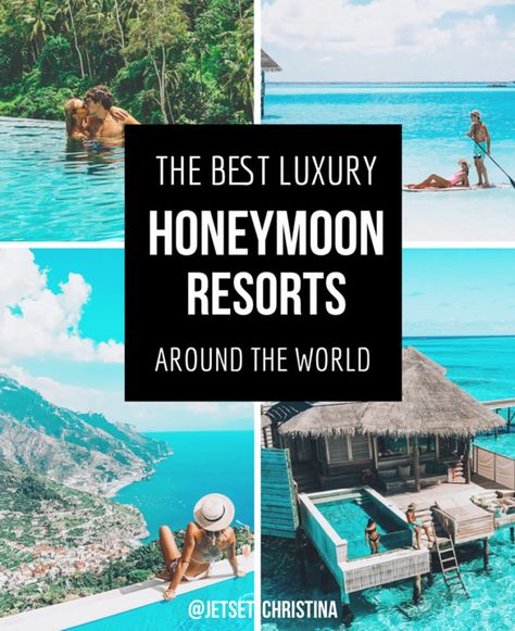 The Best Luxury Honeymoon Resorts in the World - JetsetChristina Romantic Honeymoon Destinations, Bali Destinations, Luxury Honeymoon Destinations, Best Honeymoon Resorts, Positano Hotels, Top Honeymoon Destinations, All Inclusive Honeymoon, Bali Honeymoon, Honeymoon Places