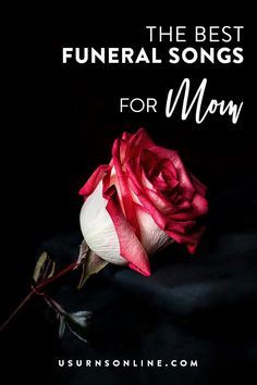 21 Best Funeral Songs for Mom - Browse our list of the most fitting songs to play at a mother's memorial service. Songs For Mom, Funeral Songs For Dad, Funeral Songs For Mom, Songs About Dads, Memorial Songs, Father Songs, Funeral Music, Uplifting Songs, Funeral Planning Checklist