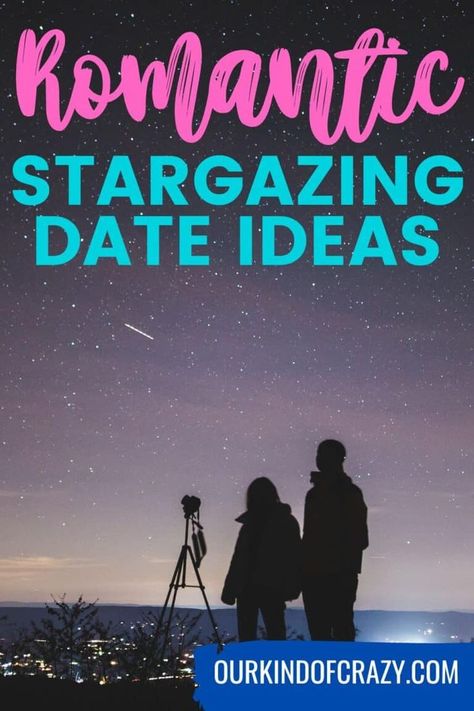 Nature, Star Gazing Date Ideas, Stargazing Date Ideas, Stars Date Night, Star Gazing Date, Stargazing Date, Nature Romance, Rain Date, Improve Relationship