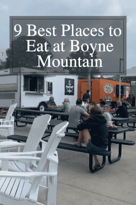 9 Best Places to Eat at Boyne Mountain, Michigan 8 Boyne Mountain Resort, Boyne Mountain, Pub Food, Mountain Resort, Beer Garden, Evening Meals, Fun Day, Ski Trip, Fun Cocktails