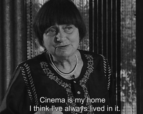 Cinephile Quotes, Cinephile Aesthetic, High Fidelity 2000, Half Agony Half Hope, Agnes Varda, Cinema Quotes, Septième Art, I Love Cinema, Patti Smith