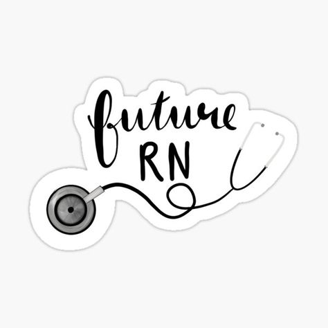 Future RN sticker with stethocope for nursing students redbubble: okkendra #nurse #nursingstudent #rn Nurse Things Aesthetic, Nursing Student Stickers, Sticker Board, Nurse Aesthetic, Nurse Stickers, Medical Wallpaper, Becoming A Nurse, Nursing Memes, Future Nurse