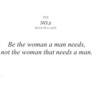 Woman Meaningful Quotes, Rule Of A Lady, Lady Rules, Classy Lady, Proverbs 31, A Lady, Manners, Great Quotes, Beautiful Words