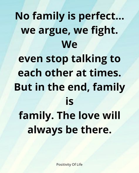 What Is Family, Life Notes, I Love My Family, No Family, Flower Coloring, Mom Life Quotes, Love Your Family, Family Is Everything, Love My Family