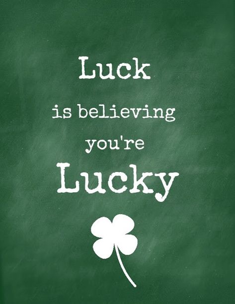 Lucky You! Humour, Lucky Quotes Life Motivation, Lucky Quotes, Idle Game, Irish Quotes, 15th Quotes, Luck Quotes, Cute Quotes, Great Quotes