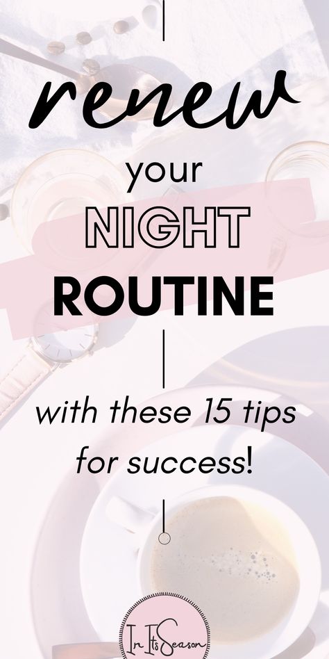 When the weather starts to warm up and spring arrives, it's time to swap out the cozy night routine for a more active one. Find out how to create the perfect night routine that is healthy, productive, and sets you up for a great morning! <<< Night Routines >>> How To Create A Night Routine, Cozy Night Routine, Healthy Night Routine, Perfect Night Routine, Morning Night Routine, Week Routine, Best Morning Routine, Constantly Tired, Night Routines