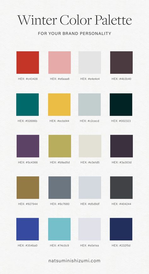 Winter Color Palette Ideas for Your Brand Personality — Natsumi Nishizumi Design Winter Fashion Color Palette, Winter Color Analysis Palette, Winter Colors Palette, Winter Color Pallet, December Color Palette, Winter Color Analysis, Winter Color Schemes, Winter Color Palettes, Color Analysis Palette