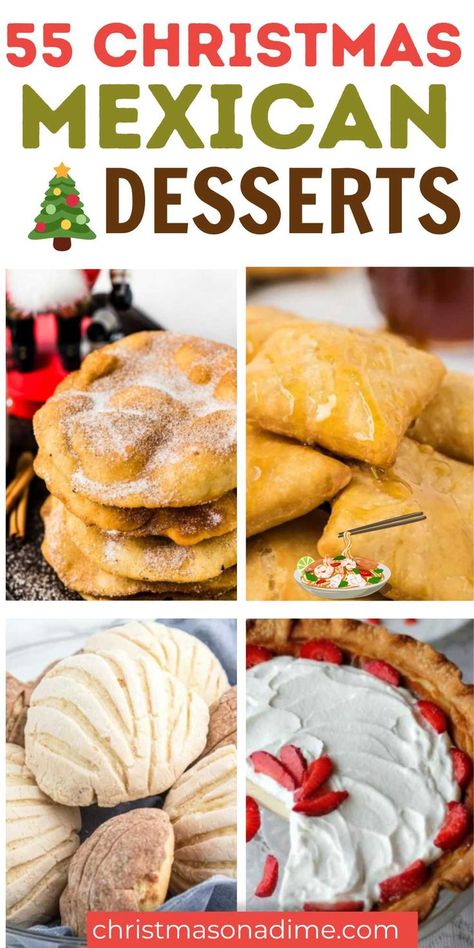 Essen, Mexican Winter Recipes, Easy Mexican Inspired Desserts, New Mexico Desserts, Mexican Food Christmas Party, Mexican Christmas Cookies Recipes, Mexican Dishes For Christmas, Mexican Desserts Authentic, Mexico Christmas Food