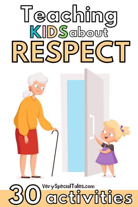 Illustration of a girl showing respect to an elder woman by opening the door to her. Title "Teaching Kids about Respect. 30 Activities" Activities For Respect, Preschool Respect Activities, Activities To Teach Respect, Respect Lessons For Kindergarten, Respect Kindergarten Activities, Games To Teach Respect, Teaching Manners To Kids, Respect Preschool Activities, Respect Assembly Ideas