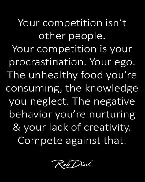 You Are Your Own Competition, Your Competition Is You, It’s Not A Competition Quote, You Are Your Only Competition, Competition With Yourself Quotes, Competition Quotes, Medi Spa, Competitive Quotes, Quotes 2023