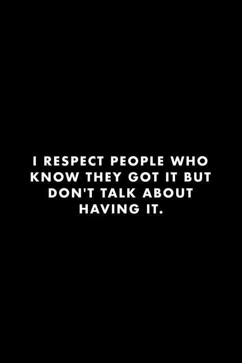 Humble Quotes Inspiration, Flex Quotes, Sensible Quotes, Humble Quotes, Value Quotes, Respect Quotes, Life Quotes Love, Reminder Quotes, Better Life Quotes