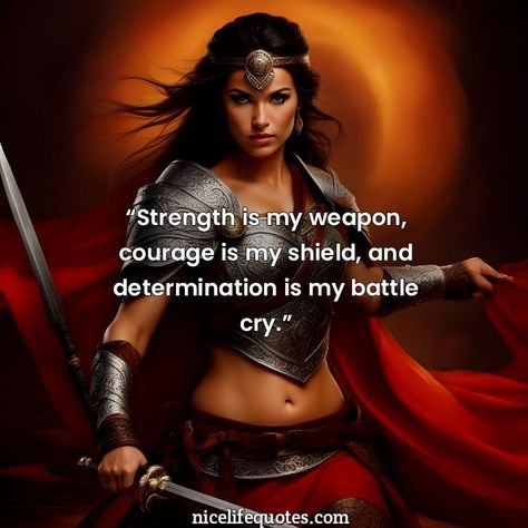 Boost your spirit with our collection of inspiring Warrior Woman quotes images. Get empowered and feed your warrior soul today! Warrioress Quotes, Warrior Quotes Women Strength, Warrior Woman Of God, Warrior Woman Quotes, Conquer Quotes, Warrior Soul, Beautiful Warrior, Warrior Images, Rising Strong