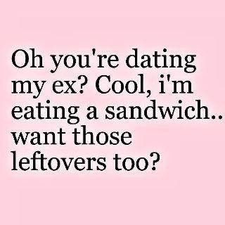 So I sAid this to my ex new gf and even she laughed and said "I put it in the Refridgerator and then ate it" Ex Quotes, Divorce Quotes Funny, Girlfriend Quotes, Best Dating Apps, Divorce Quotes, Date Me, Single Mom Quotes, Funny Comments, Dating Tips For Women