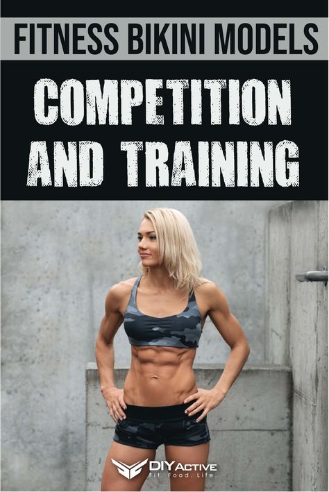 Fitness Bikini Models: Competition and Training Physique Female Workout, Fitness Competition Workout Plan, Fitness Model Workout Plan, 40 And Fit Woman Inspiration, Physique Competition Diet, Wellness Competition Prep, Bi̇ki̇ni̇ Model, Fitness Competition Diet, Fitness Competition Training