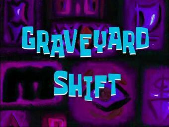 SpongeBob SquarePants Graveyard Shift Spongebob Halloween, Spongebob Characters, Spongebob Episodes, Halloween Episodes, Graveyard Shift, Minecraft Mobs, Spooky Szn, Spongebob Funny, Horror House