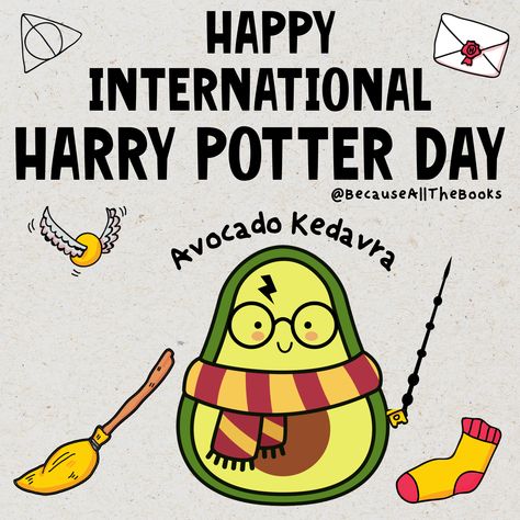 Happy International Harry Potter Day! Have you read the series? Couldn't resist a little avocado humor! PSA: Keep scrolling if you don't like the series. That's okay. Many people do! #BecauseAllTheBooks #HarryPotter #Always International Harry Potter Day, Avocado Humor, Harry Potter Day, Negative Comments, Happy Birthday To You, Paper Doll, Holiday Specials, Many People, Paper Dolls