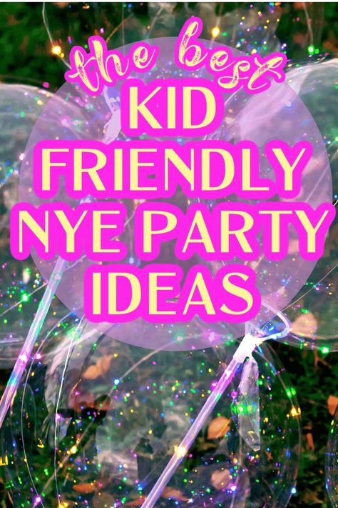 Things To Do At A New Years Eve Party, Kids Games For New Years Eve, Things To Do For New Years Eve At Home, Nye Games For Kids Families, New Years Even With Kids, New Eve Party Ideas, New Year Party Ideas For Kids, Mew Years Eve Party Ideas For Kids, Nye Party Games Family