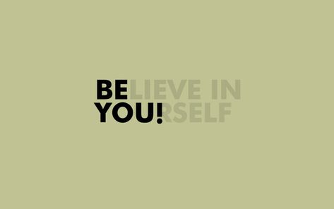 Believe in yourself. Be You! Wallpaper Komputer, Linkedin Cover Photo, Laptop Wallpaper Quotes, Desktop Wallpaper Quotes, Linkedin Background, Believe In Yourself Quotes, Positive Wallpapers, Hd Quotes, Motivational Wallpaper