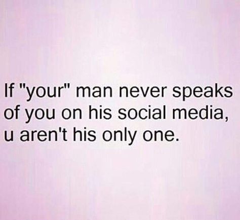 I used to have a boyfriend who purposely never showed me off because he was busy cheating Social Media Quotes, Cheating Boyfriend Quotes, Cheater Quotes, Cheating Boyfriend, Betrayal Quotes, Cheating Quotes, Relationship Advice Quotes, Quotes Relationship, A Boyfriend