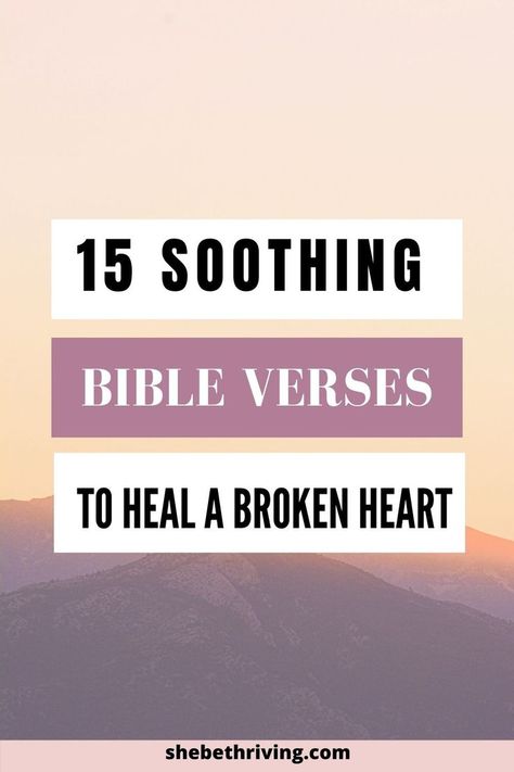 Verses For Brokenhearted, Protect Your Heart Bible Verse, Heartbreak Scripture, Bible Verse Heartbreak, Bible Verses For Healing Your Heart, Scripture For Heartbreak, Scriptures For Heartbreak, Bible Verses On Breakups, Bible Verses For Heart Break And Healing