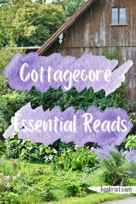 A photo of a cottage with the text Cottagecore Essential Reading from Book Riot Dreamy Cottagecore Aesthetic, Cottage Core Interior, Cottagecore Books, Cottagecore Lifestyle, Cottagecore Ideas, Cottagecore Life, Cottagecore Pink, Reading Essentials, Middle Grade Books