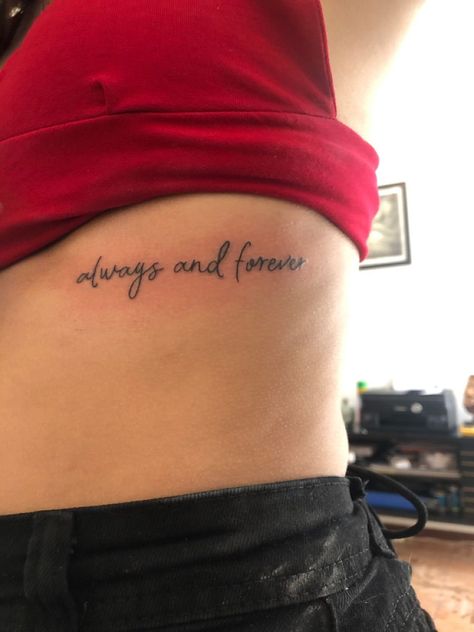 Always And Forever Rib Tattoo, Tattoo For Best Friends Meaningful, Tattoo Ideas Always And Forever, Now And Forever Tattoo, Vampire Diares Tattoos Ideas, Matching Word Tattoos Best Friends, Always With You Tattoo, Tattoo Ideas Vampire Diaries, Tattoos For Your Boyfriend