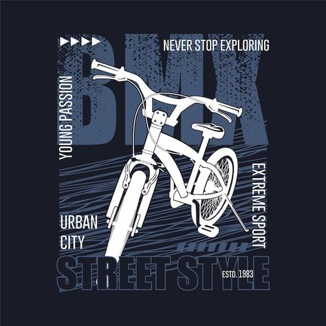 For T Shirt Print, T Shirt Graphics, Typography Shirt Design, Bmx Street, Camisa Nike, Sport Vector, Holiday Party Kids, Graphic Typography, Joker Images