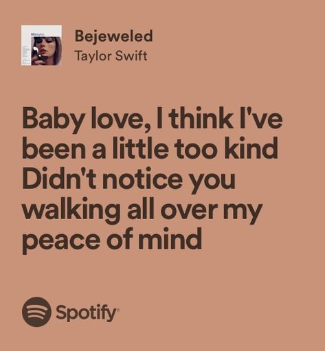 Taylor Swift Taylor Swift Fearless Captions, Bejeweled Lyrics Taylor Swift, Taylor Swift Powerful Lyrics, Taylor Swift Lyrics That Hit Different, Benjamin Button Taylor Swift, Bejeweled Taylor Swift Lyrics, Taylor Swift Phrases, Hits Different Taylor Swift, Taylor Swift Song Quotes