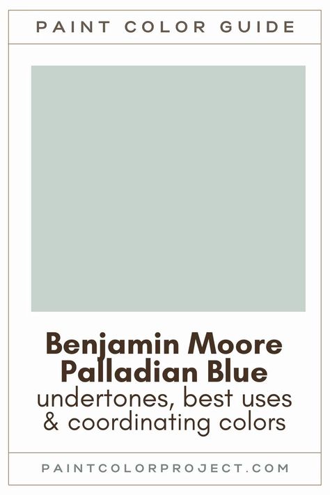 Looking for the perfect light to mid-toned blue paint color for your home? Let’s talk about Benjamin Moore Palladian Blue and if it might be right for your home! Benjamin Moore Robins Egg Blue, Sherwin Williams Palladian Blue, Palladium Blue Benjamin Moore Bedroom, Palladian Blue Benjamin Moore Bathroom, Home Office Paint Colors Benjamin Moore, Palladian Blue Complimentary Colors, Duck Egg Blue Paint Colors, Benjamin Moore Palladian Blue Bathroom, Palladian Blue Coordinating Colors