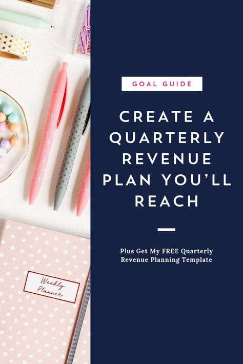 Your Goal Guide: Create a Quarterly Revenue Plan You’ll Actually Reach #YourContentEmpire Client Attraction, Small Business Finance, Business Inspiration Quotes, Sales Funnel, Entrepreneur Tips, Business Systems, Tech Tips, Reach Your Goals, Entrepreneur Mindset