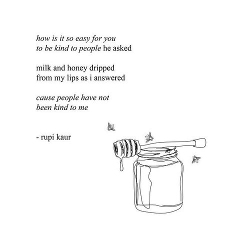 chapter 1 page 1  milk and honey  yours tomorrow  a few more hours  and we're there sweetloves  who's going to their local bookstore tmw to grab a copy? Milk And Honey Quotes, Rupi Kaur Quotes, Honey Quotes, Fina Ord, Beautiful Poetry, Rupi Kaur, Poem Quotes, Milk And Honey, The Words